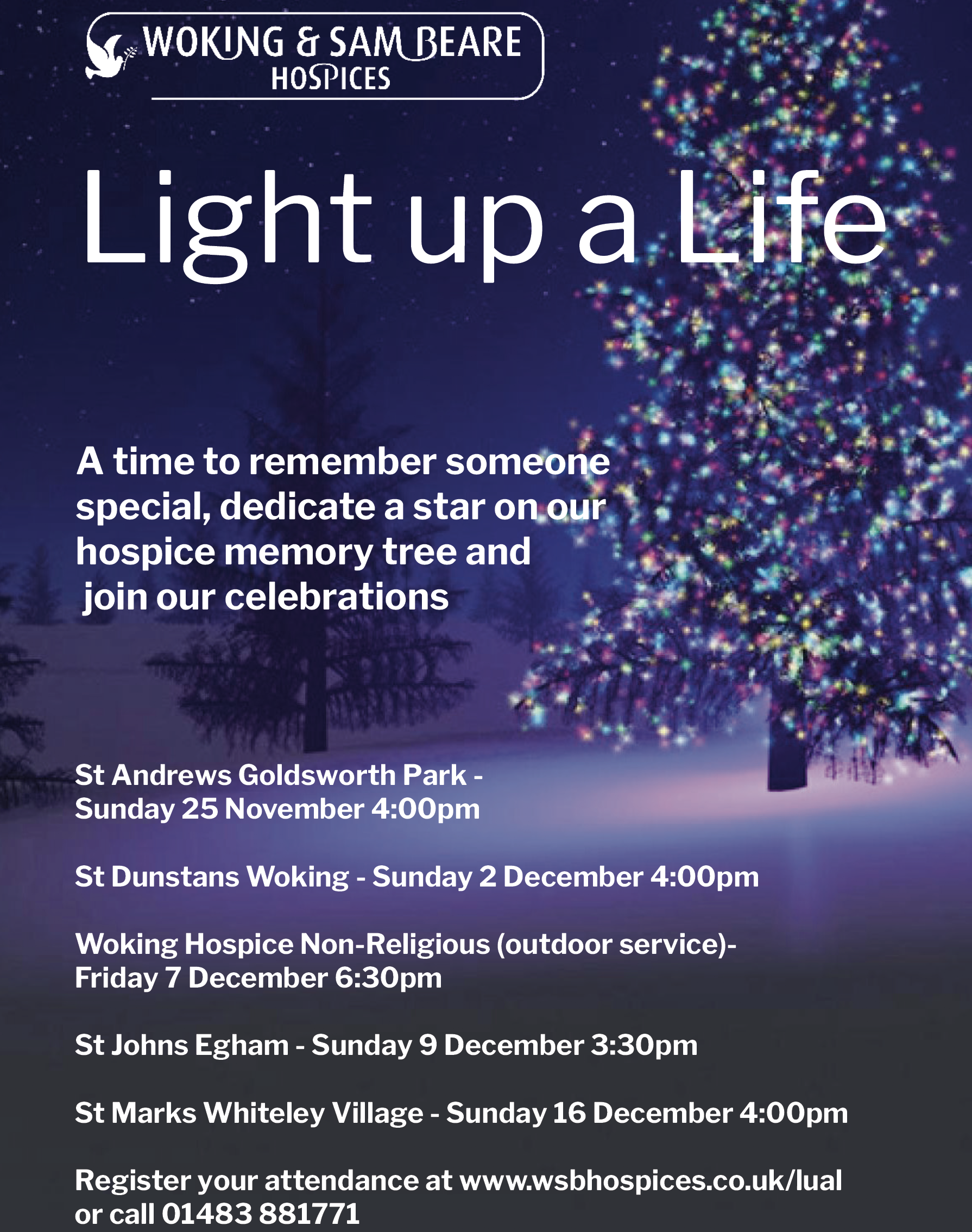 ‘Light Up A Life’ with Woking & Sam Beare Hospices ‘Light Up A Life’ with Woking & Sam Beare Hospices