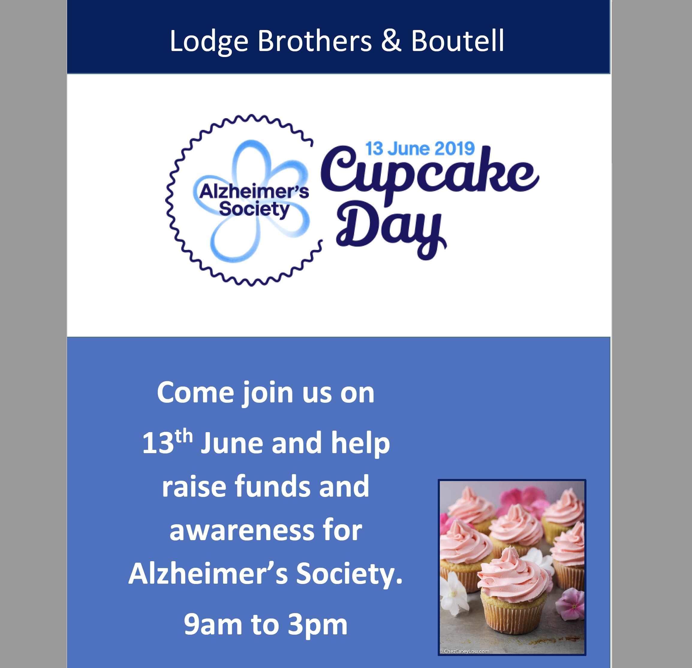 Alzheimer’s Society ‘Cupcake Day’ 13th June 2019 Alzheimer’s Society ‘Cupcake Day’ 13th June 2019